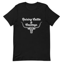 Load image into Gallery viewer, Raising Cattle & Cowboys T-shirt