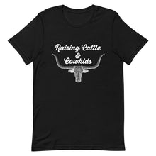 Load image into Gallery viewer, Raising Cattle & Cowkids T-shirt