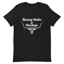 Load image into Gallery viewer, Raising Cattle & Cowboys T-shirt