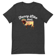 Load image into Gallery viewer, Fancy Like Moo T-shirt