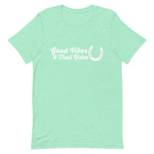 Load image into Gallery viewer, Good Vibes & Trail Rides T-shirt