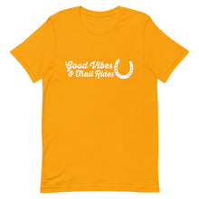 Load image into Gallery viewer, Good Vibes &amp; Trail Rides T-shirt
