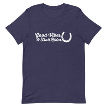 Load image into Gallery viewer, Good Vibes &amp; Trail Rides T-shirt
