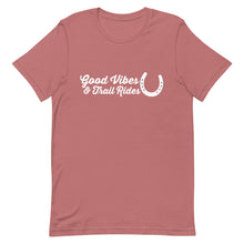 Load image into Gallery viewer, Good Vibes &amp; Trail Rides T-shirt
